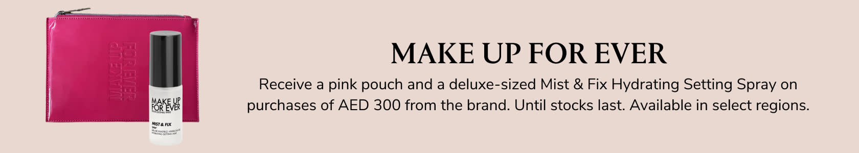 MAKE UP FOREVER GWP PDP+PLP WEB EN UAE
