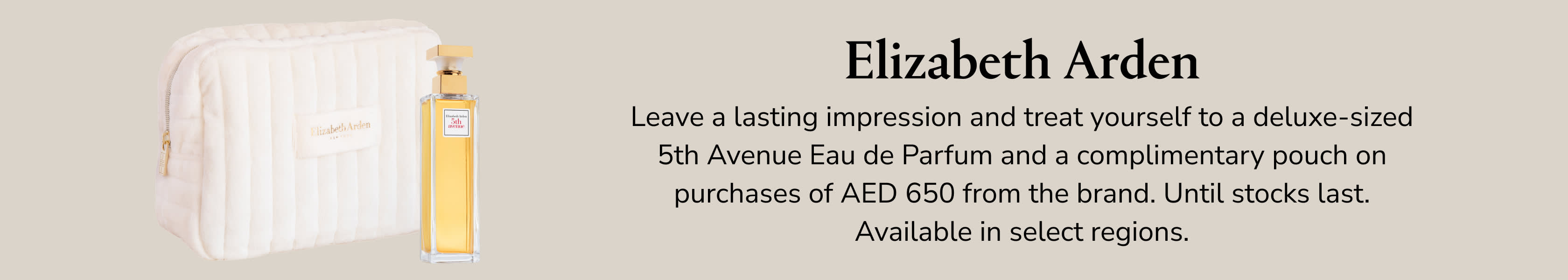 Elizabeth Arden GWP PDP+PLP DSK EN UAE