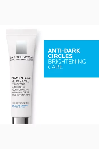 La Roche-Posay Pigmentclar Eye Cream for Dark Circles, 15ml