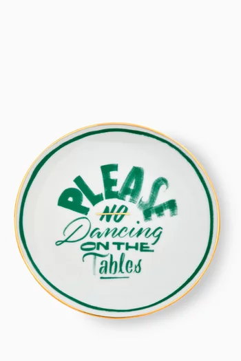 'Please No Dancing' Plate in Porcelain