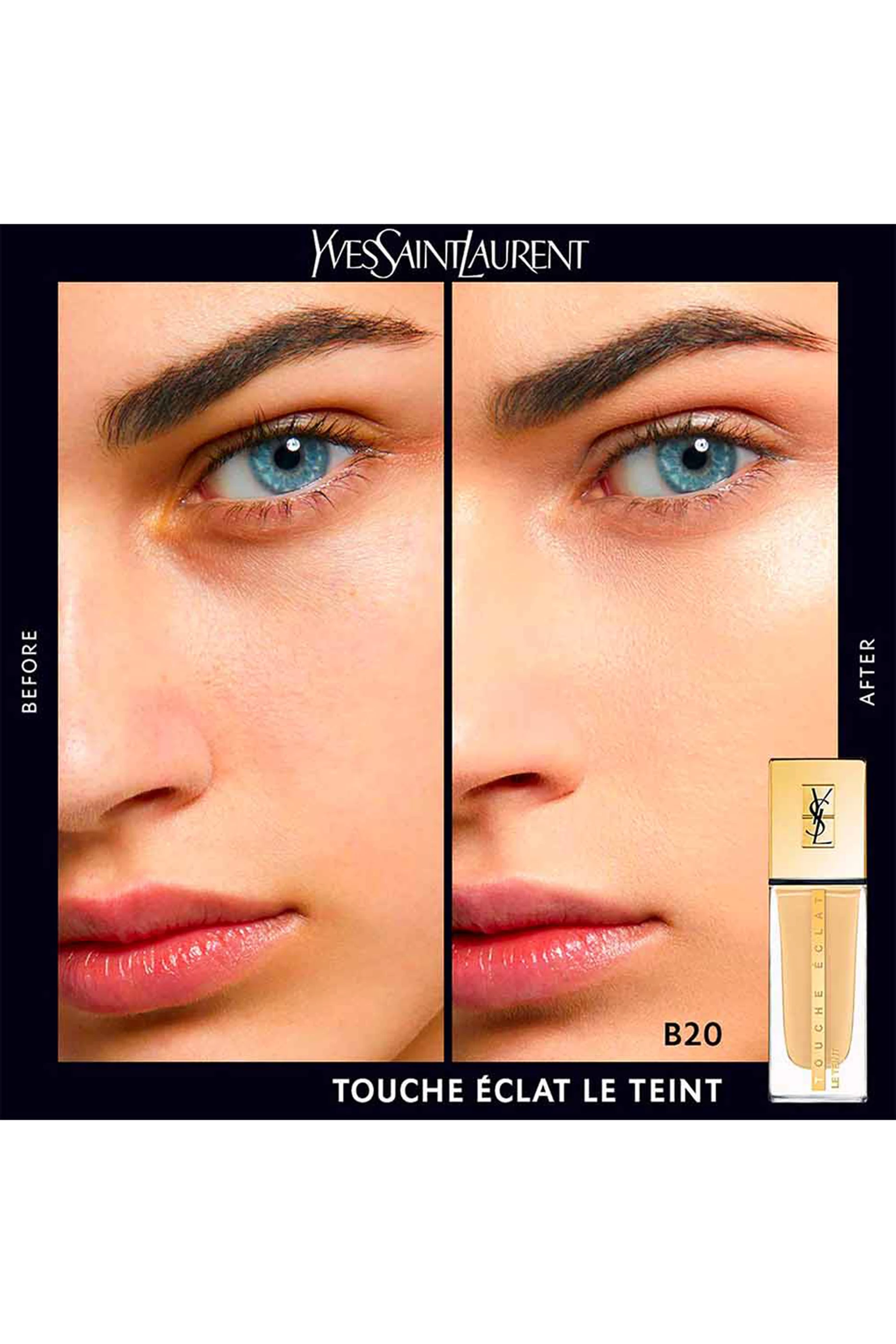 Buy YSL Beauty Colourless B20 Touche Eclat le Teint Renovated Foundation 25ml For Women Online Ounass UAE