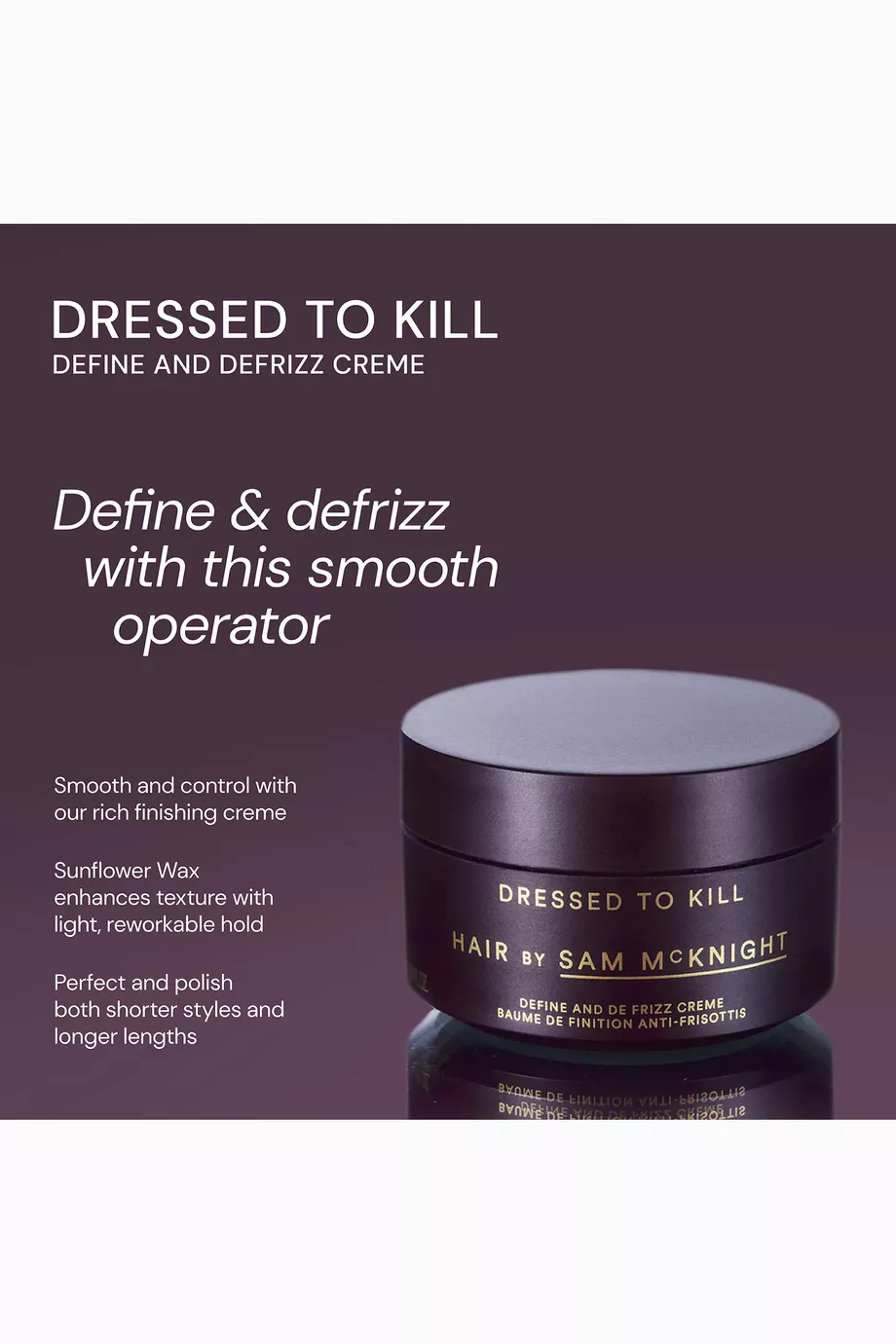Buy Hair by Sam McKnight Dressed To Kill Define & Defrizz Creme, 50ml For  Women Online | Ounass UAE
